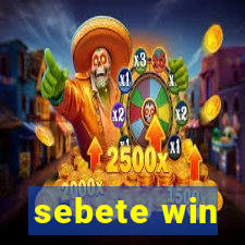 sebete win